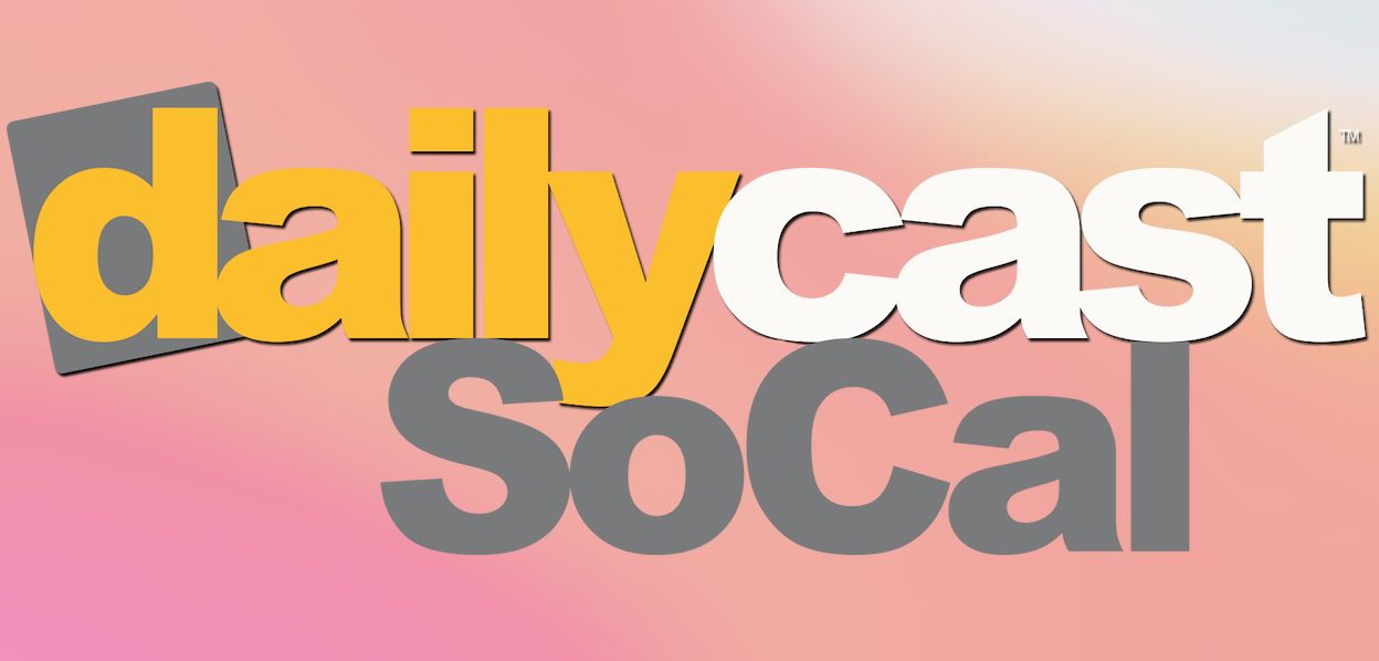 Dailcast SoCal