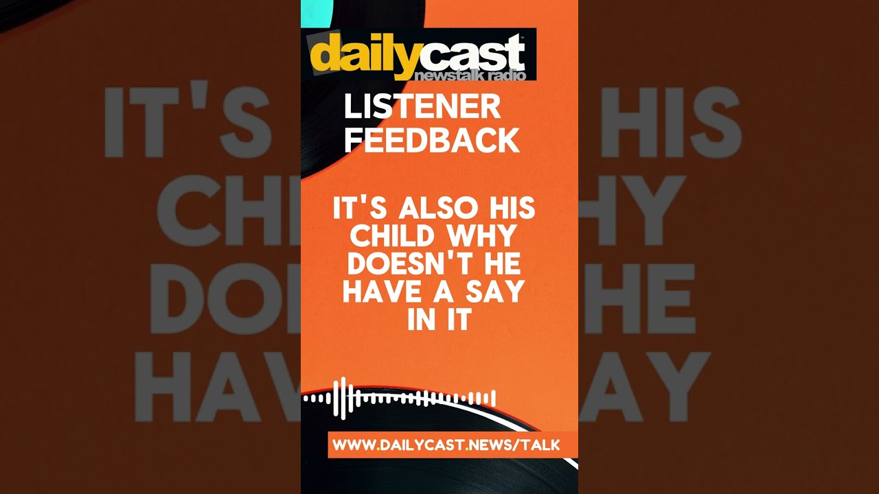 Listener Feedback – Men Have Rights Too in Abortion
