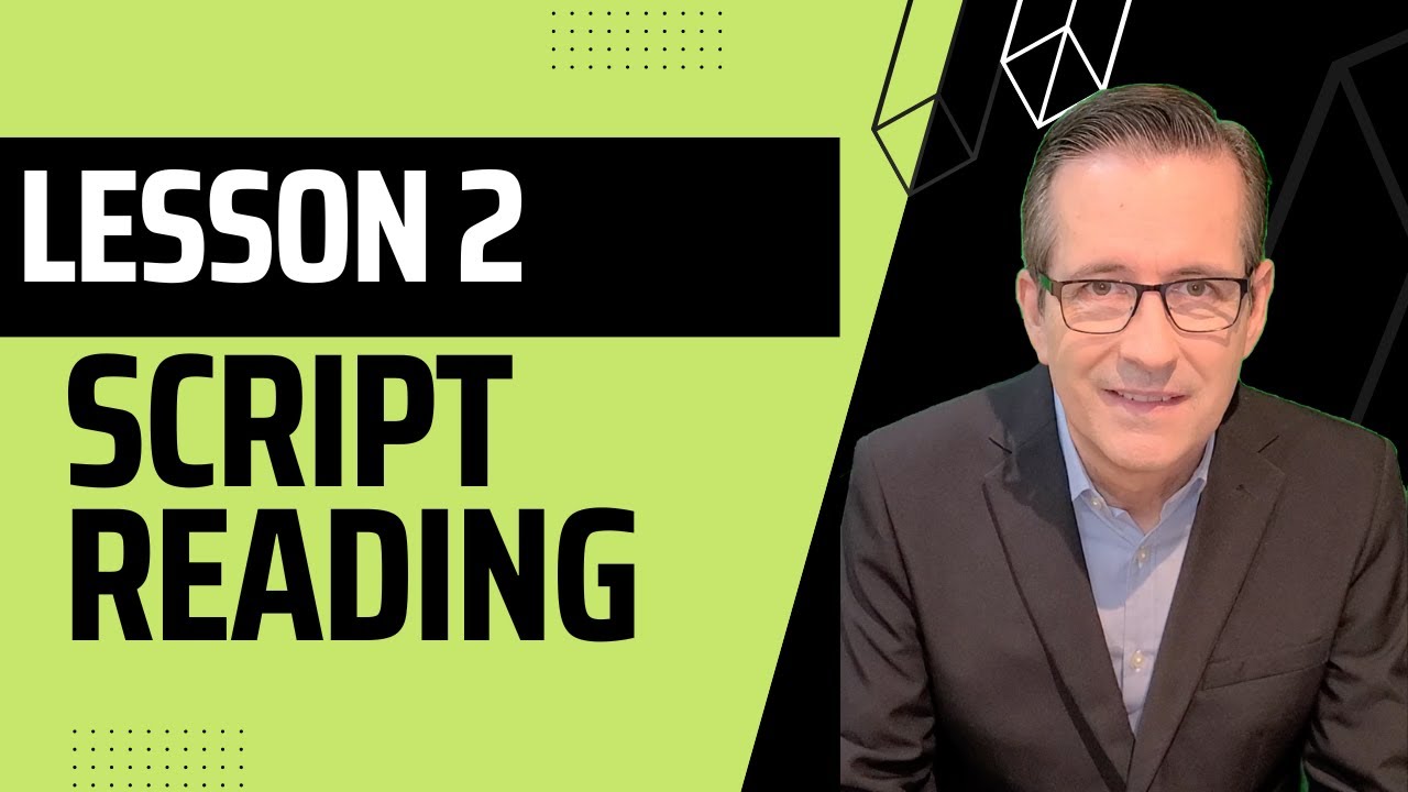 Voiceover Course: Class 2 Script Reading
