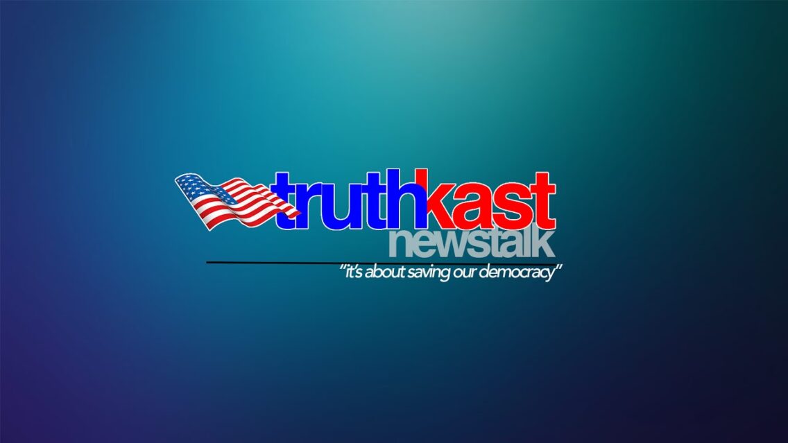 Truthkast Live Stream